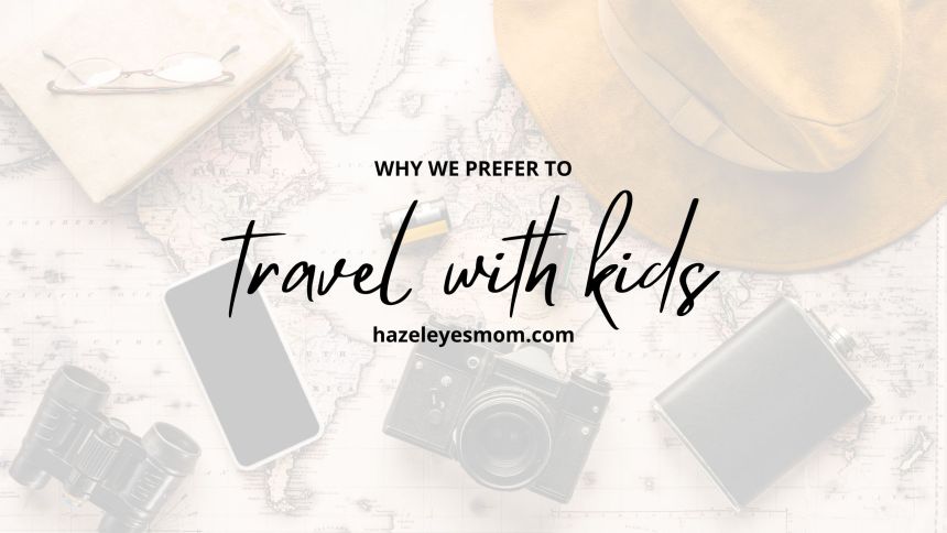 travel with kids hazeleyesmom.com